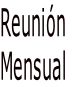 Reunión  Mensual